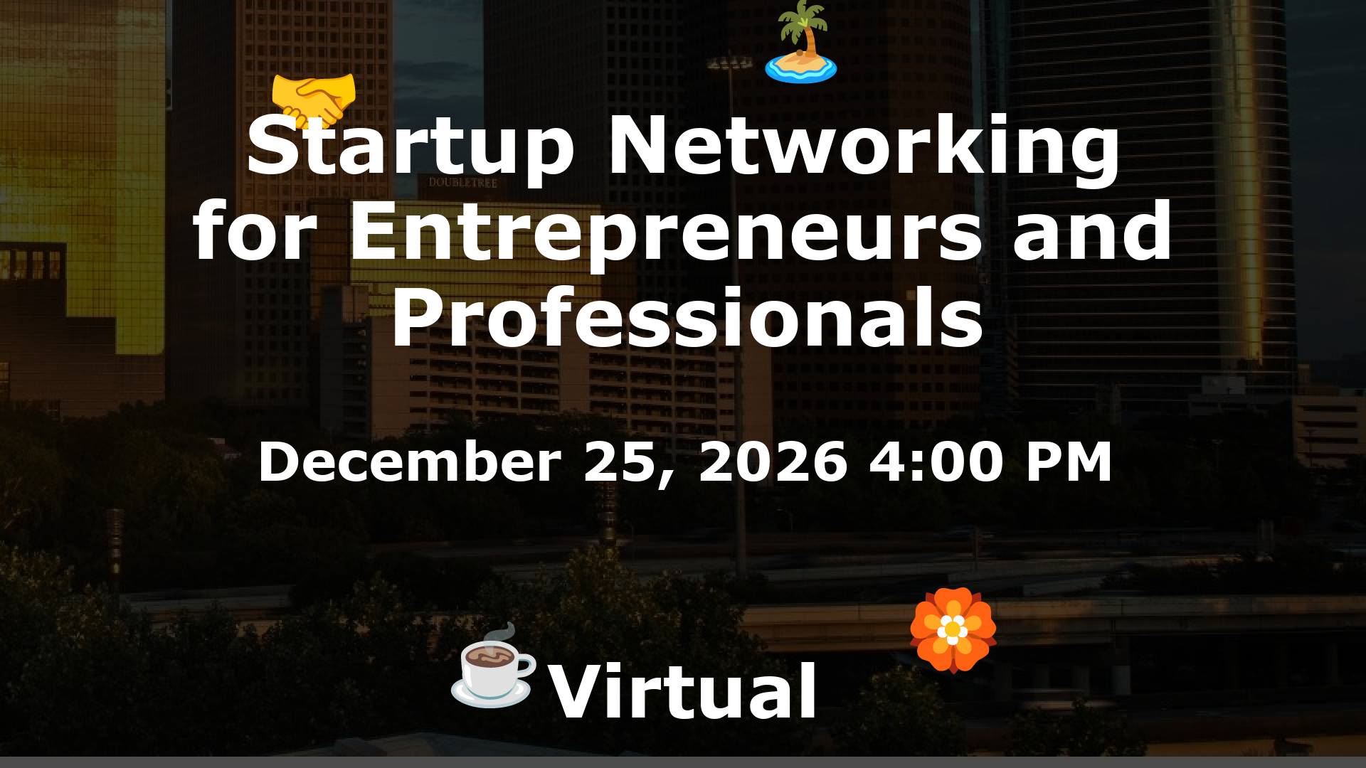 Startup Networking for Entrepreneurs and Professionals event image